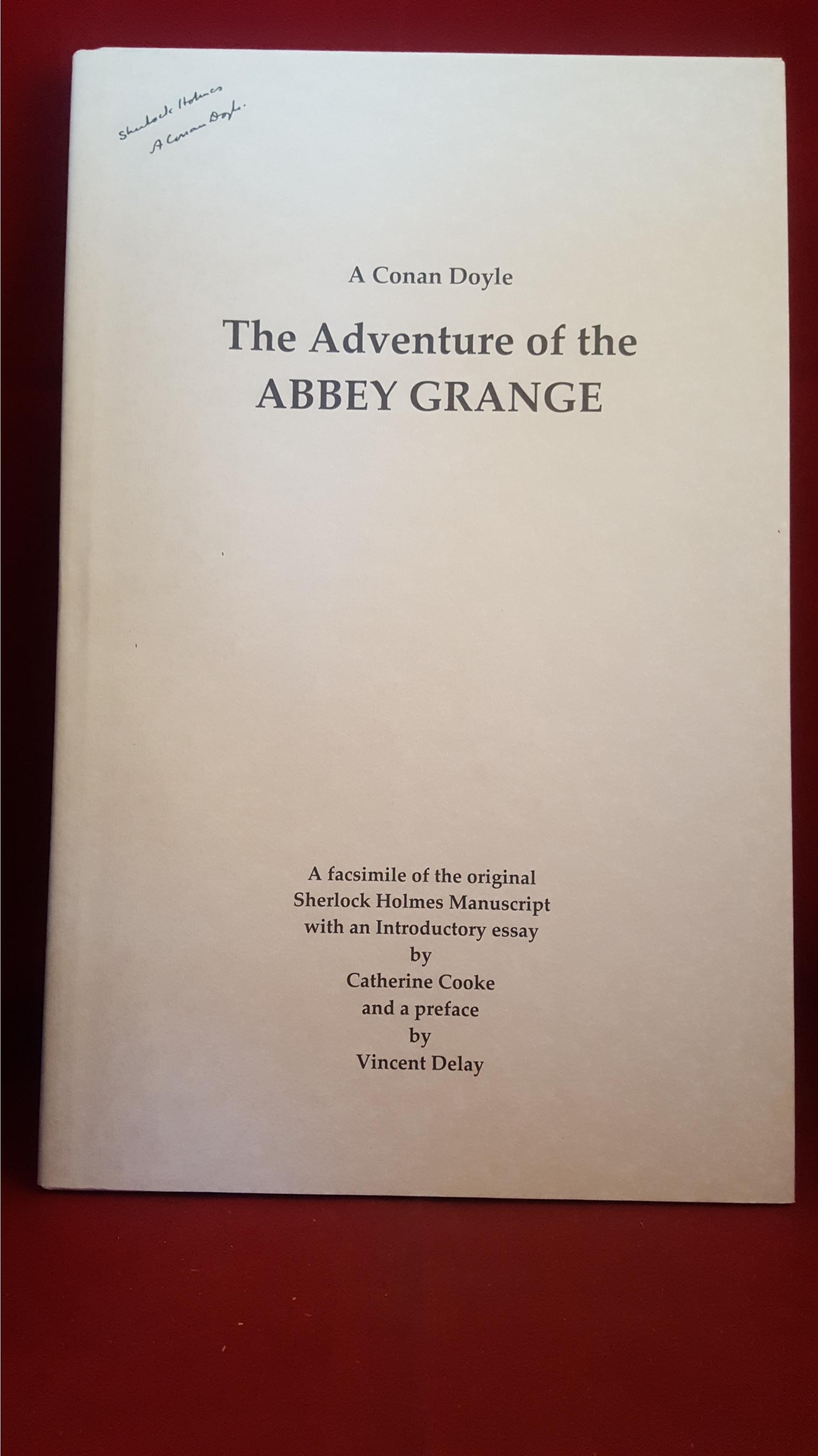 A Conan Doyle - The Adventures of the Abbey Grange, 2016, 22/32 Signed x 7, Case