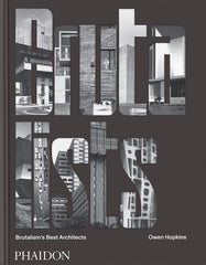 The Brutalists: Brutalism’s Best Architects