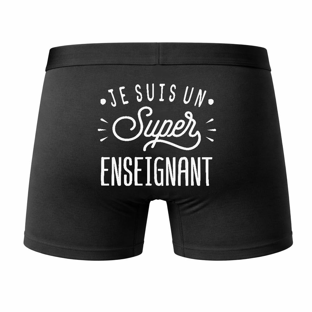 Caleçon Je suis Un Super Enseignant - Humour Boxer Coton Motif Idée Cadeau Homme