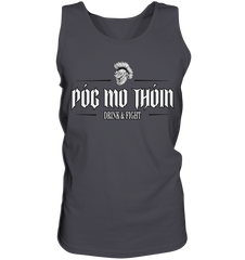 Póg Mo Thóin Streetwear "Drink & Fight" - Tank-Top
