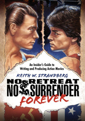 No Retreat No Surrender Forever Buch