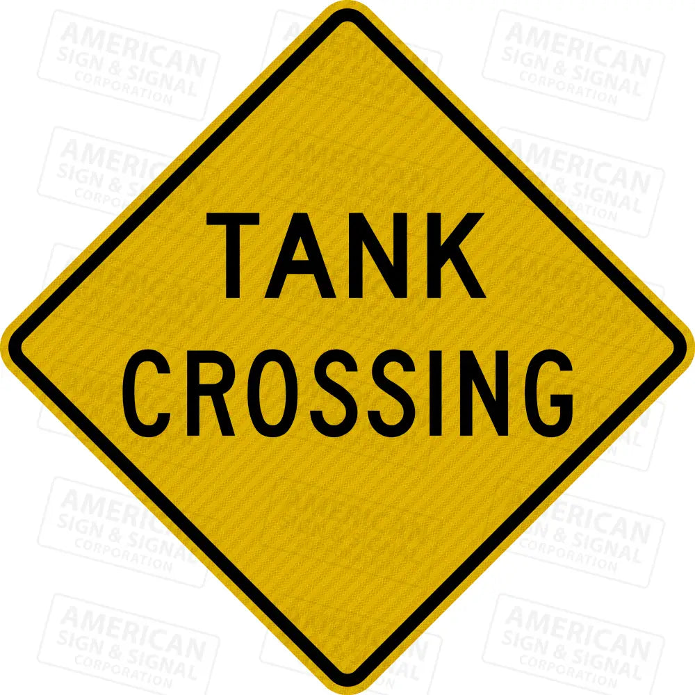 W11-28-TEA Tank Crossing Warning Sign