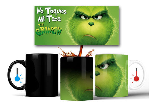 Taza Mágica Grinch " No toques mi taza"