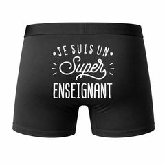 Caleçon Je suis Un Super Enseignant - Humour Boxer Coton Motif Idée Cadeau Homme