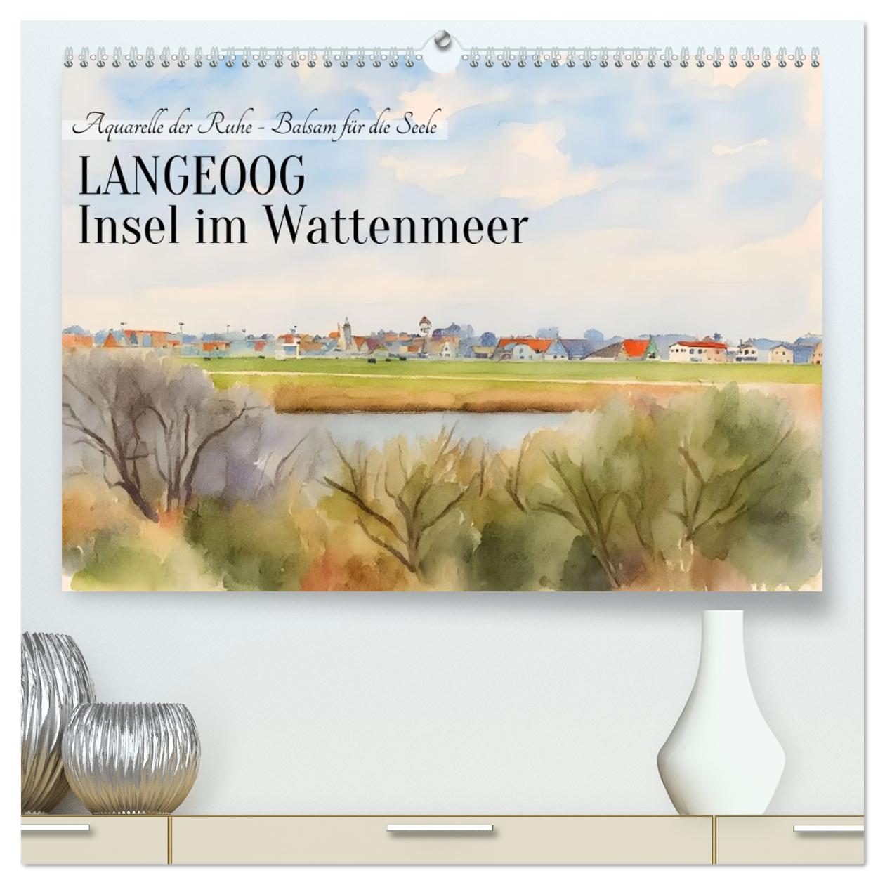LANGEOOG Insel im Wattenmeer (CALVENDO Premium Wandkalender 2027)