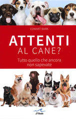 Attenti Al Cane? Tutto Quello Che Ancora Non Sapevate Edward Bark L'onda 2022
